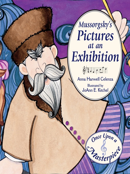 Title details for Mussorgsky's Pictures at an Exhibition by Anna Harwell Celenza - Available